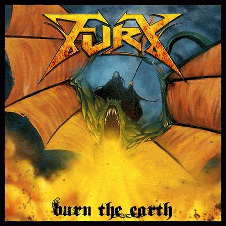 Fury (UK) : Burn the Earth